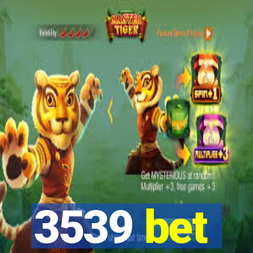 3539 bet